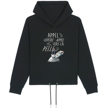 HOODIE "APPEL CONTRE APPEL...