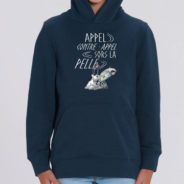 HOODIE "APPEL CONTRE APPEL SORS LA PELLE" Enfant