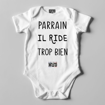 BODY "PARRAIN IL RIDE TROP BIEN" Bébé