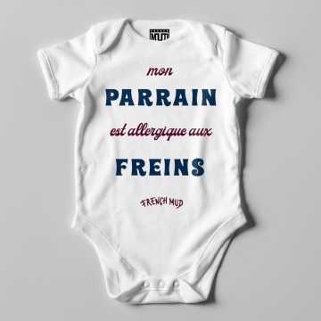 BODY "MON PARRAIN EST ALLERGIQUE AUX FREINS" Bébé