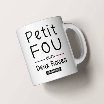 MUG "PETIT FOU SUR 2 ROUES"