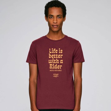 TSHIRT "LIFE IS BETTER WITH A RIDER" Homme