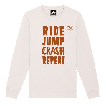 SWEAT "RIDE JUMP CRASH REPEAT" Unisexe