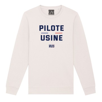 SWEAT "PILOTE USINE" Unisexe