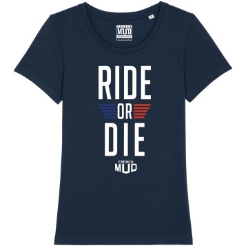 TSHIRT "RIDE OR DIE" Femme