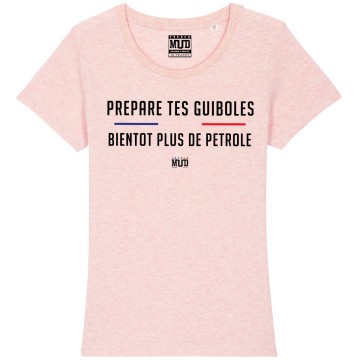 TSHIRT "PREPARE TES GUIBOLES" Femme