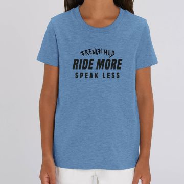 Tshirt "ride more speak less" Enfant