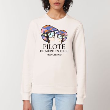 Sweat "pilote de mere en fille" Unisexe