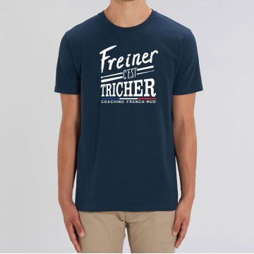 TSHIRT Unisexe FREINER C'EST TRICHER