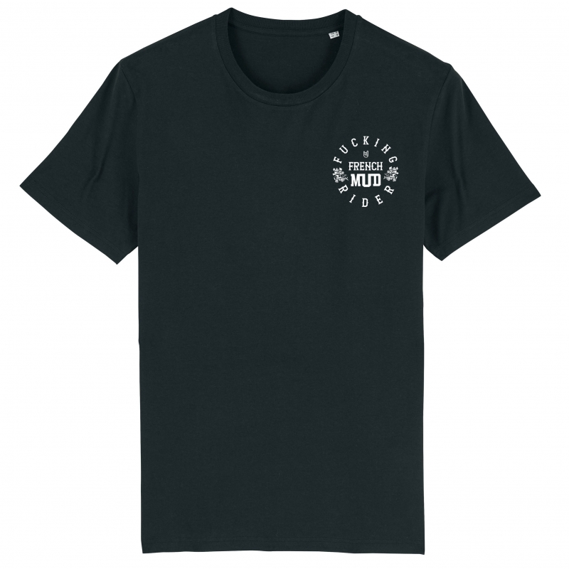 TSHIRT Unisexe FUCKING FRENCH MUD RIDER TSHIRT Unisexe FUCKING FRENCH MUD RIDER