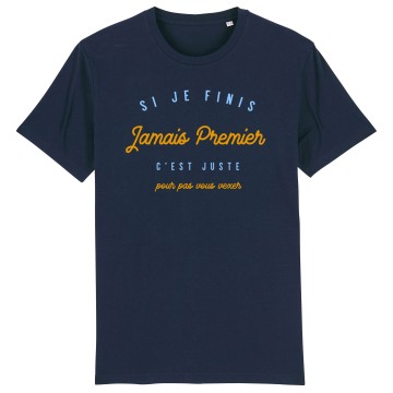 TSHIRT Unisexe JAMAIS PREMIER