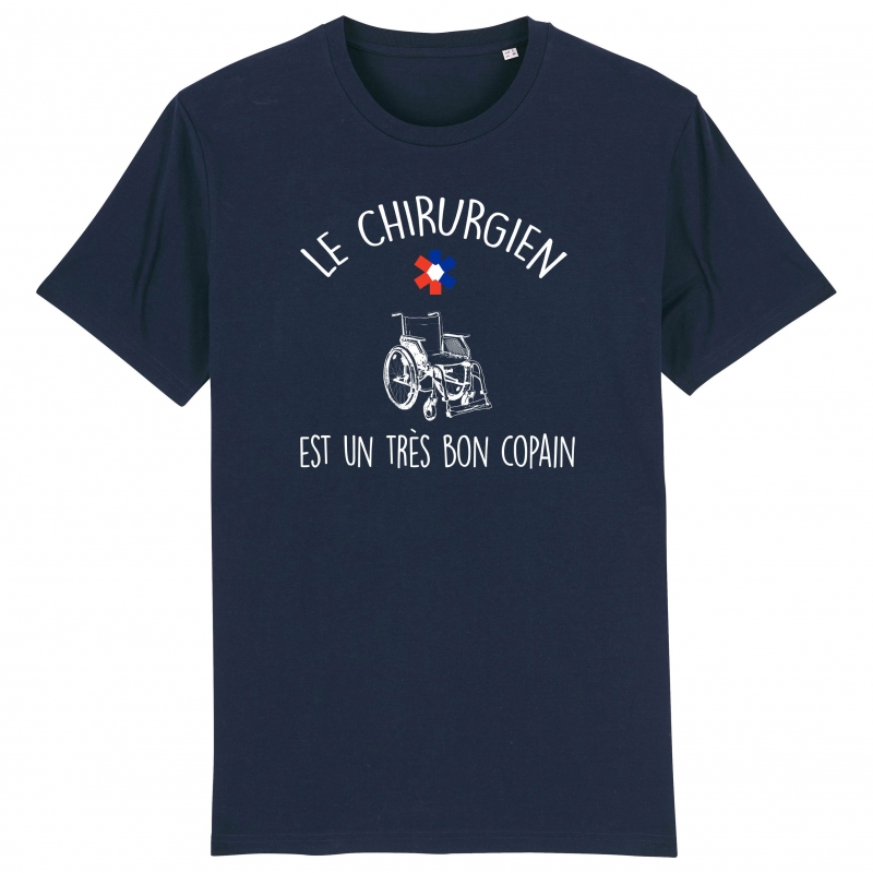 TSHIRT Unisexe LE CHIRURGIEN EST UN TRES BON COPAIN TSHIRT Unisexe LE CHIRURGIEN EST UN TRES BON COPAIN
