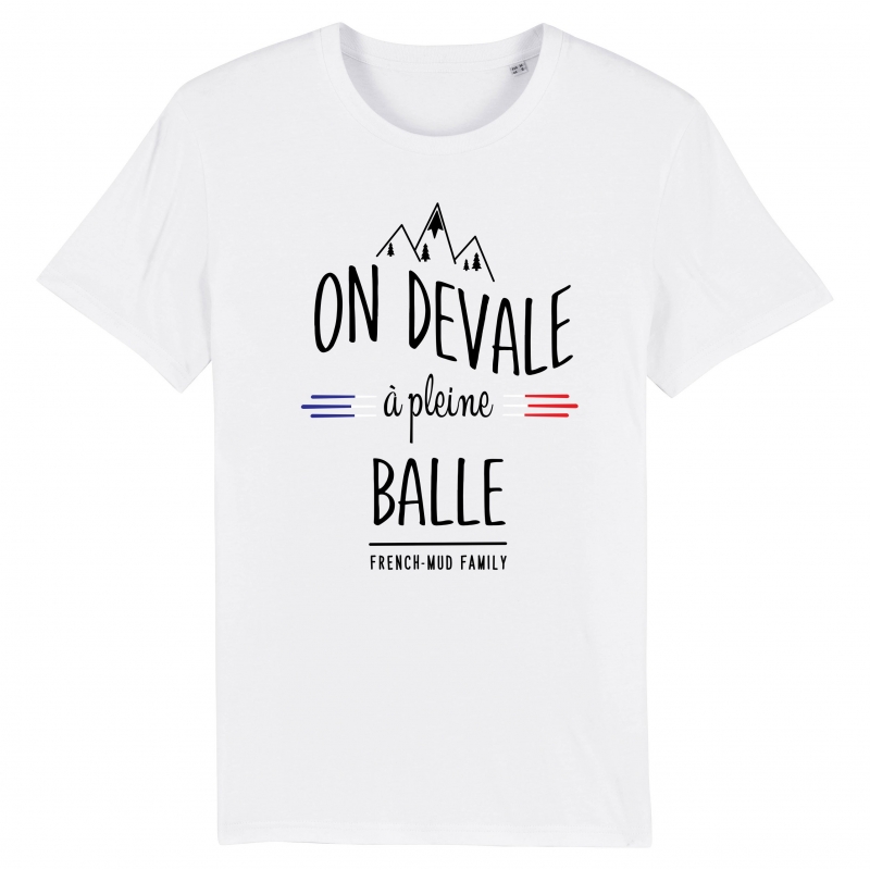 TSHIRT Unisexe ON DEVALE A PLEINE BALLE