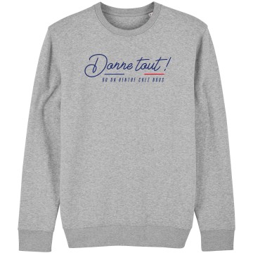 SWEAT Unisexe DONNE TOUT