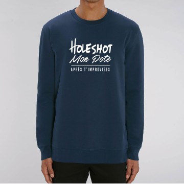 SWEAT "HOLESHOT MON POTE" Homme