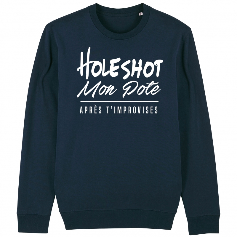 SWEAT Unisexe HOLESHOT MON POTE SWEAT Unisexe HOLESHOT MON POTE
