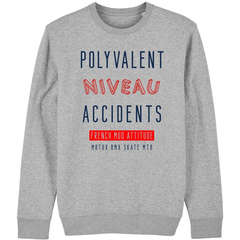 SWEAT Unisexe POLYVALENT NIVEAU ACCIDENT SWEAT Unisexe POLYVALENT NIVEAU ACCIDENT