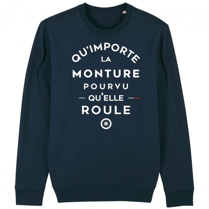 SWEAT Unisexe QU'IMPORTE LA MONTUREÂ 