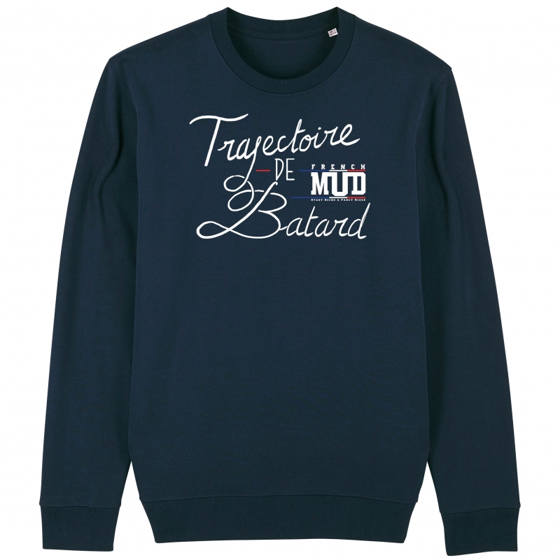 SWEAT Unisexe TRAJECTOIRE DE BATARD SWEAT Unisexe TRAJECTOIRE DE BATARD