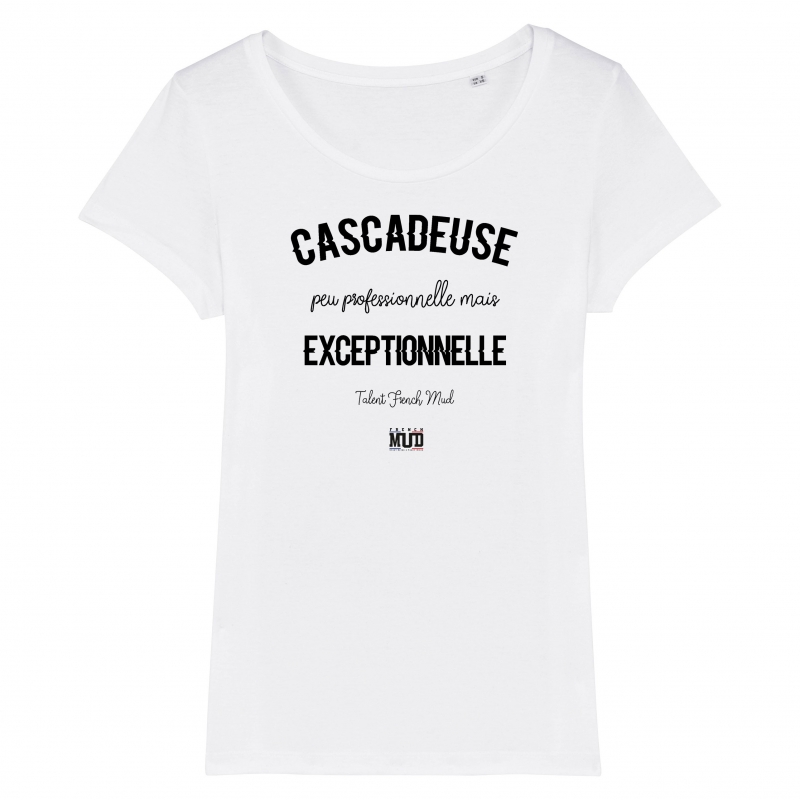 TSHIRT Femme CASCADEUSE EXCEPTIONNELLE