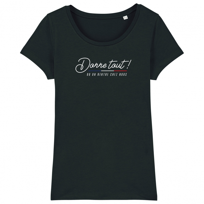 TSHIRT Femme DONNE TOUT