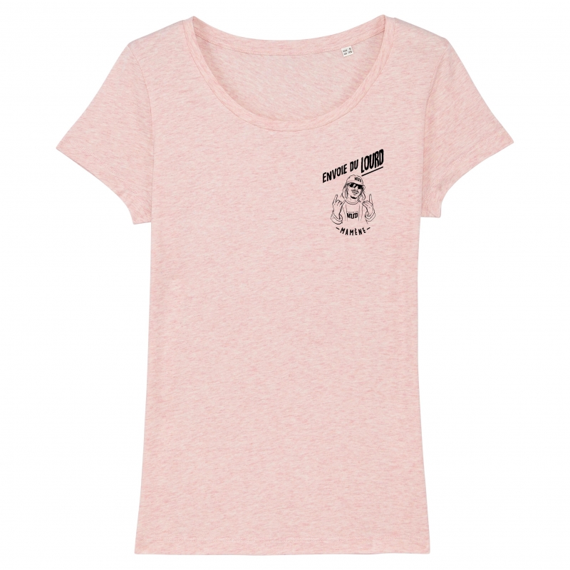 TSHIRT Femme ENVOIE DU LOURD
