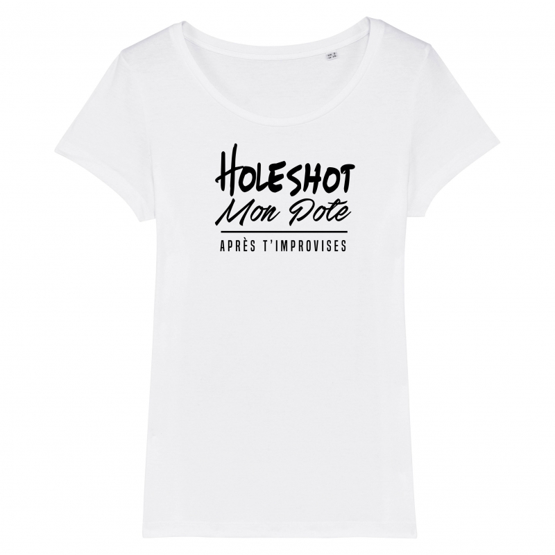 TSHIRT Femme HOLESHOT MON POTE TSHIRT Femme HOLESHOT MON POTE