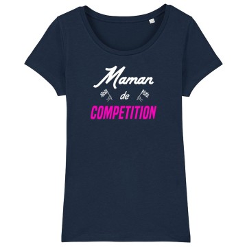 TSHIRT Femme MAMAN DE COMPETITION