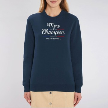 SWEAT "MERE DE CHAMPION" Femme