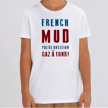 TSHIRT "FMUD PAS DE QUESTION" Enfant