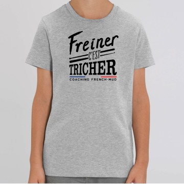 TSHIRT "FREINER C'EST TRICHER" Enfant