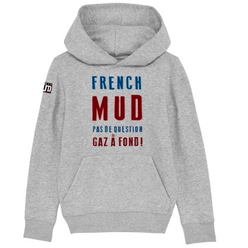 HOODIE "FMUD PAS DE QUESTION" Enfant