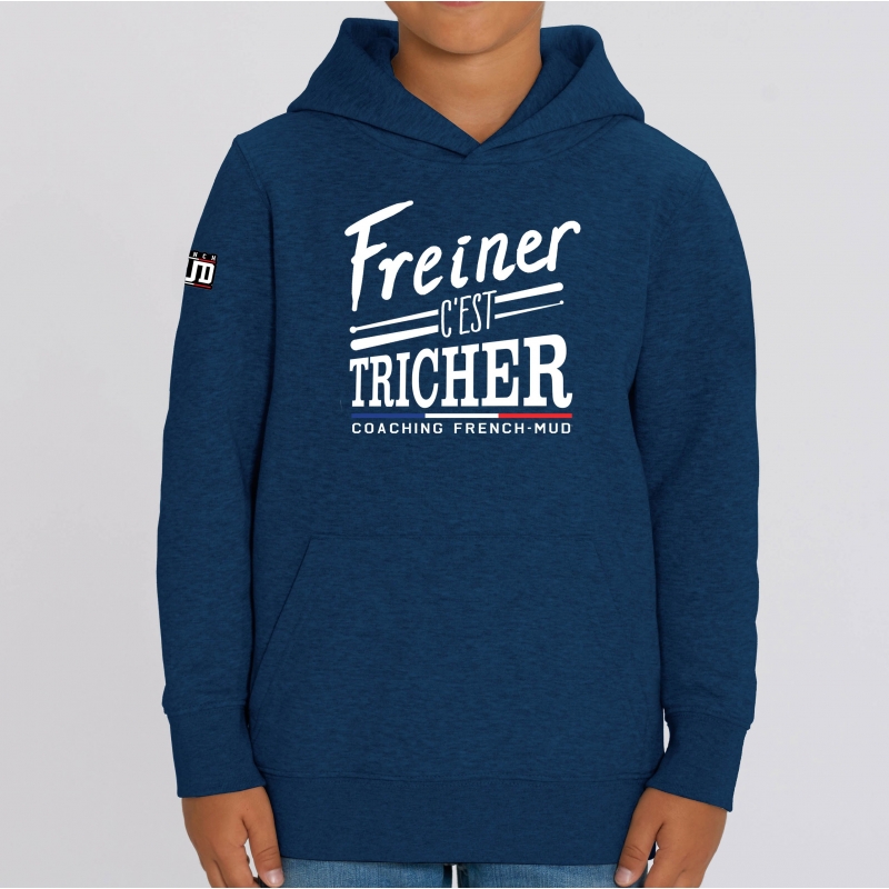 HOODIE Enfant FREINER C'EST TRICHER