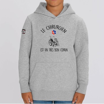 HOODIE "LE CHIRURGIEN EST UN TRES BON COPAIN" Enfant
