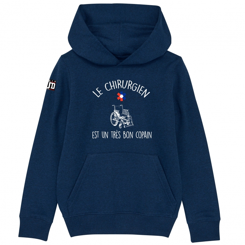 HOODIE Enfant LE CHIRURGIEN EST UN TRES BON COPAIN