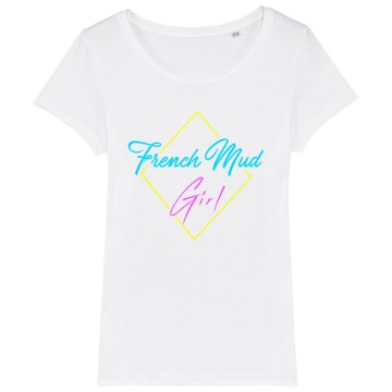 TSHIRT Femme FRENCH MUD GIRL