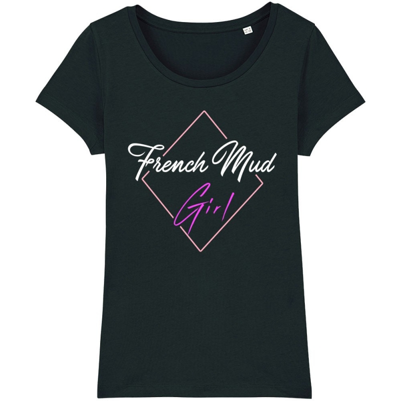 TSHIRT Femme FRENCH MUD GIRL TSHIRT Femme FRENCH MUD GIRL