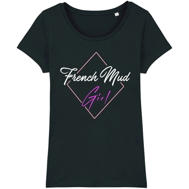 TSHIRT Femme FRENCH MUD GIRL