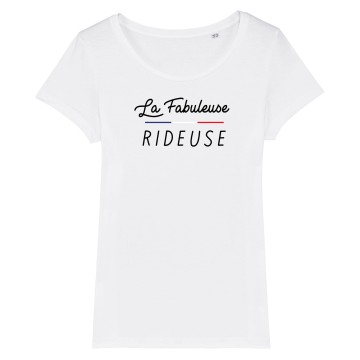 TSHIRT Femme LA FABULEUSE RIDEUSE