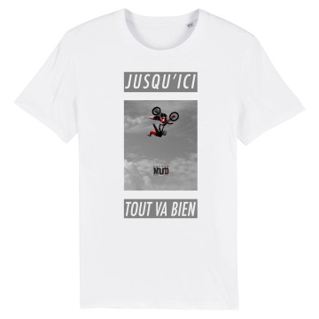 TSHIRT Enfant JUSQU'ICI TOUT VA BIEN