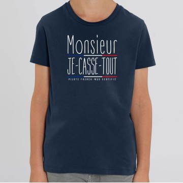 TSHIRT "MR JE CASSE TOUT" Enfant