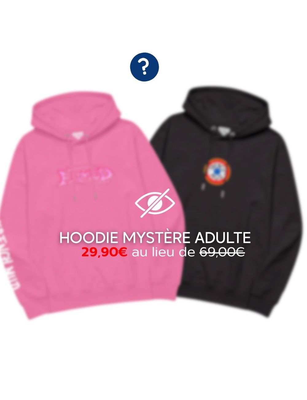 Hoodie mystère unisexe