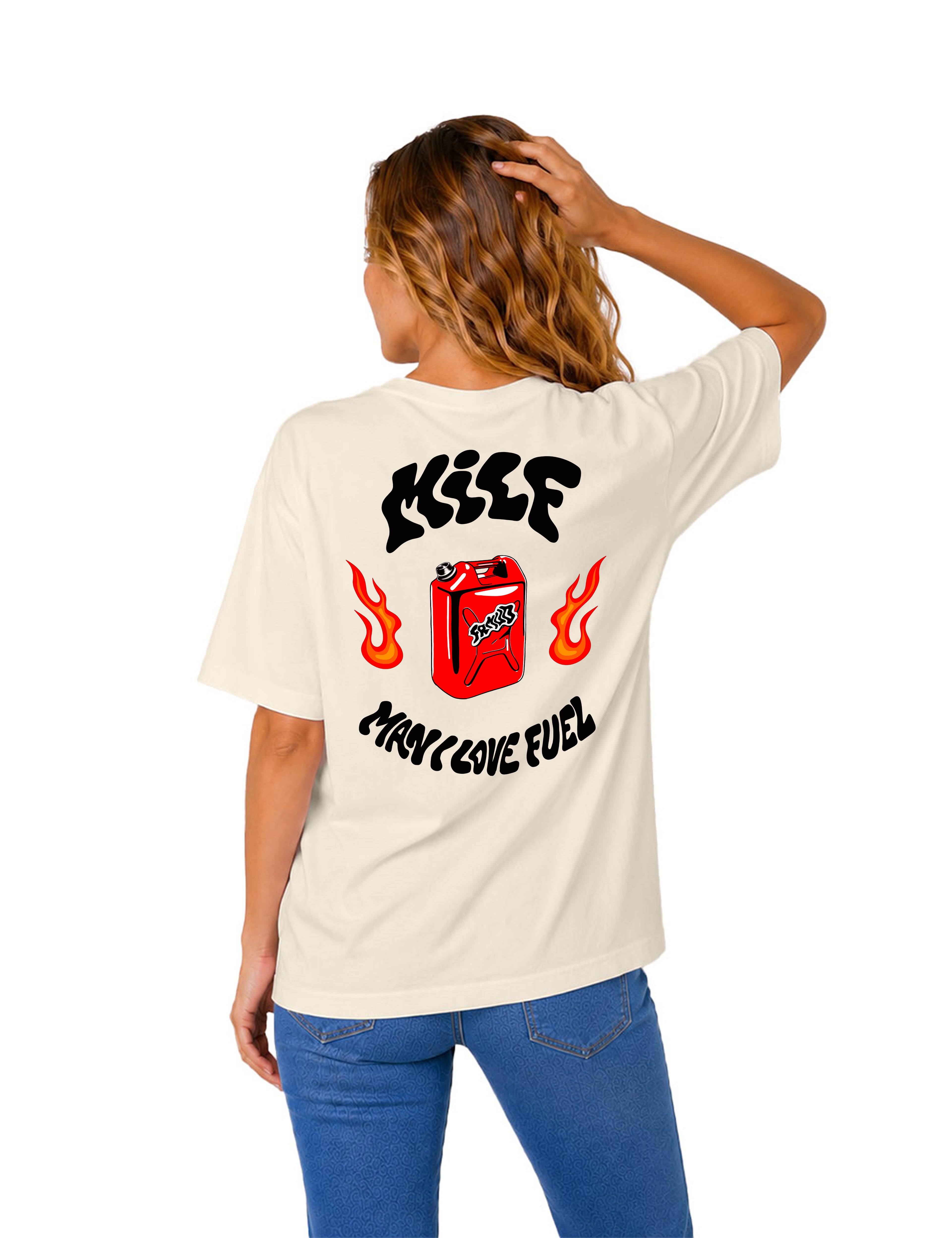 T-Shirt "MILF - Man I Love Fuel" Natural Unisexe