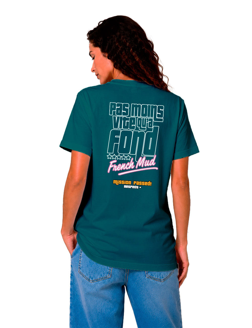 T-Shirt "Pas moins vite qu'à fond"