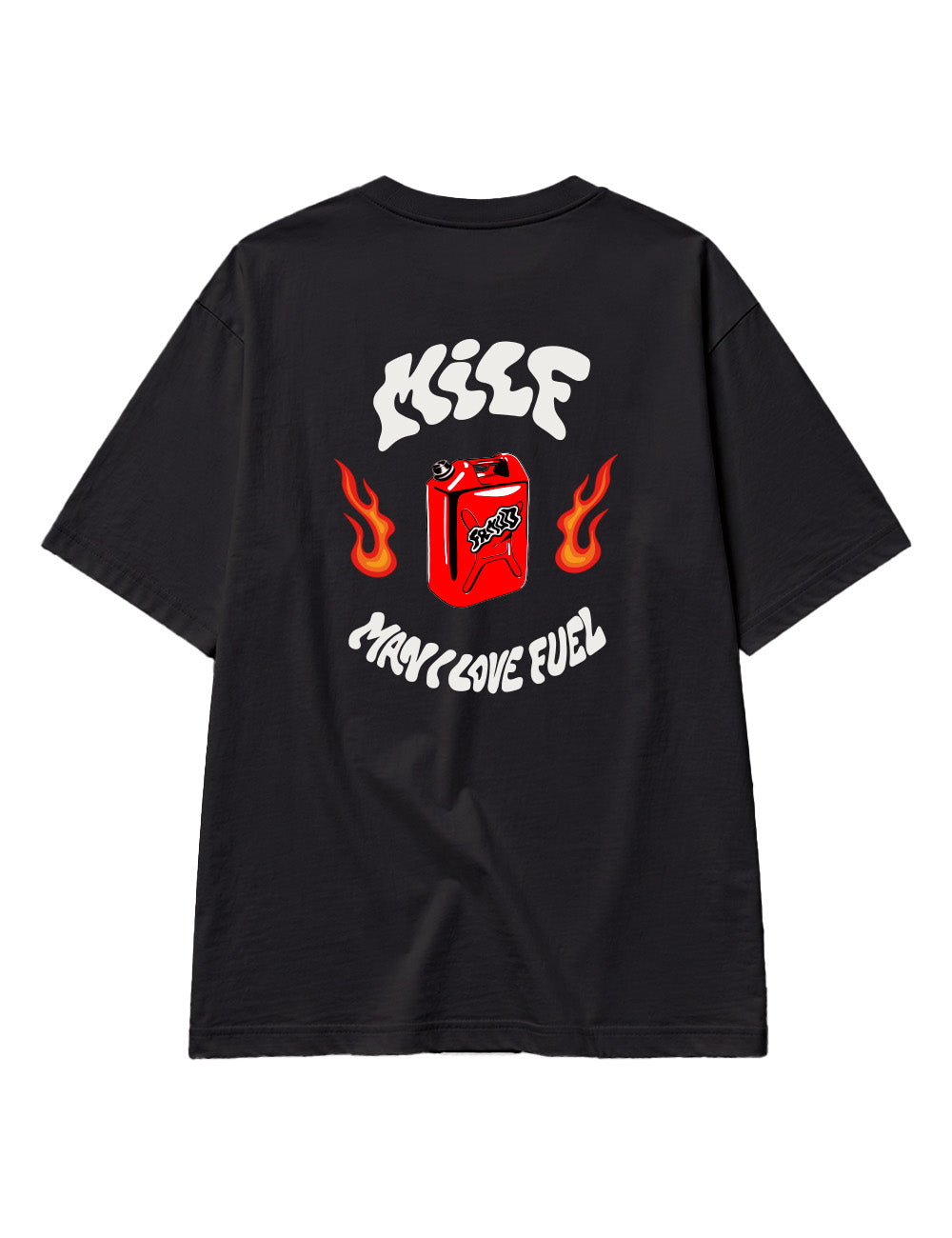 T-Shirt "MILF - Man I Love Fuel" Noir Unisexe