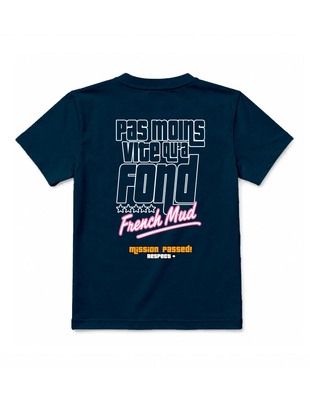 T-shirt "Pas moins vite qu'à fond" Enfant