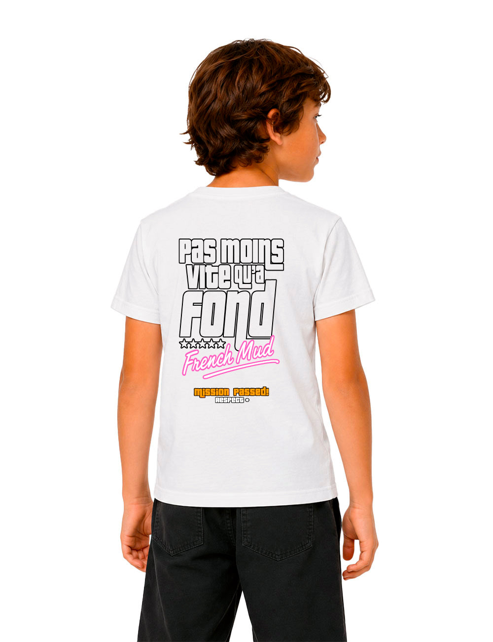 T-shirt "Pas moins vite qu'à fond" Enfant