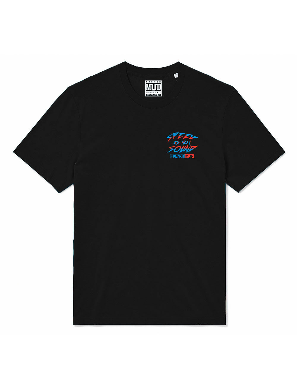 T-Shirt "Speed Is Not Sound" Unisexe