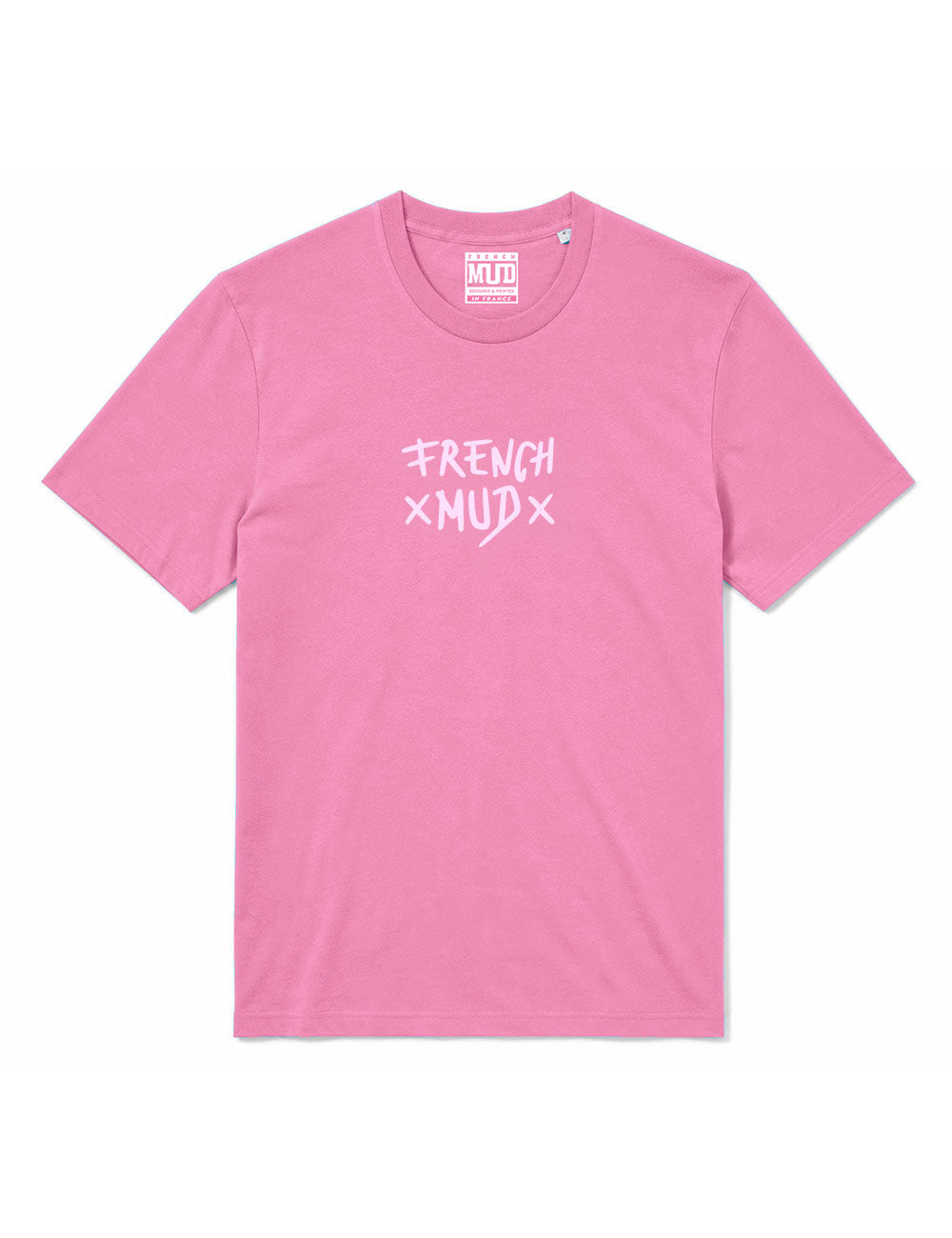 T-Shirt "X French-MUD X" Pink Unisexe