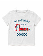 T-shirt bébé "Ma pilote préférée c'est ma maman"